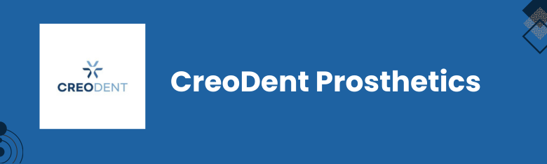 CreoDent Prosthetics