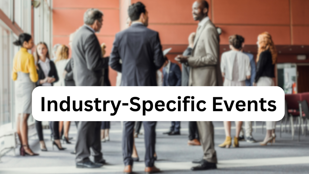 Industry-Specific Events