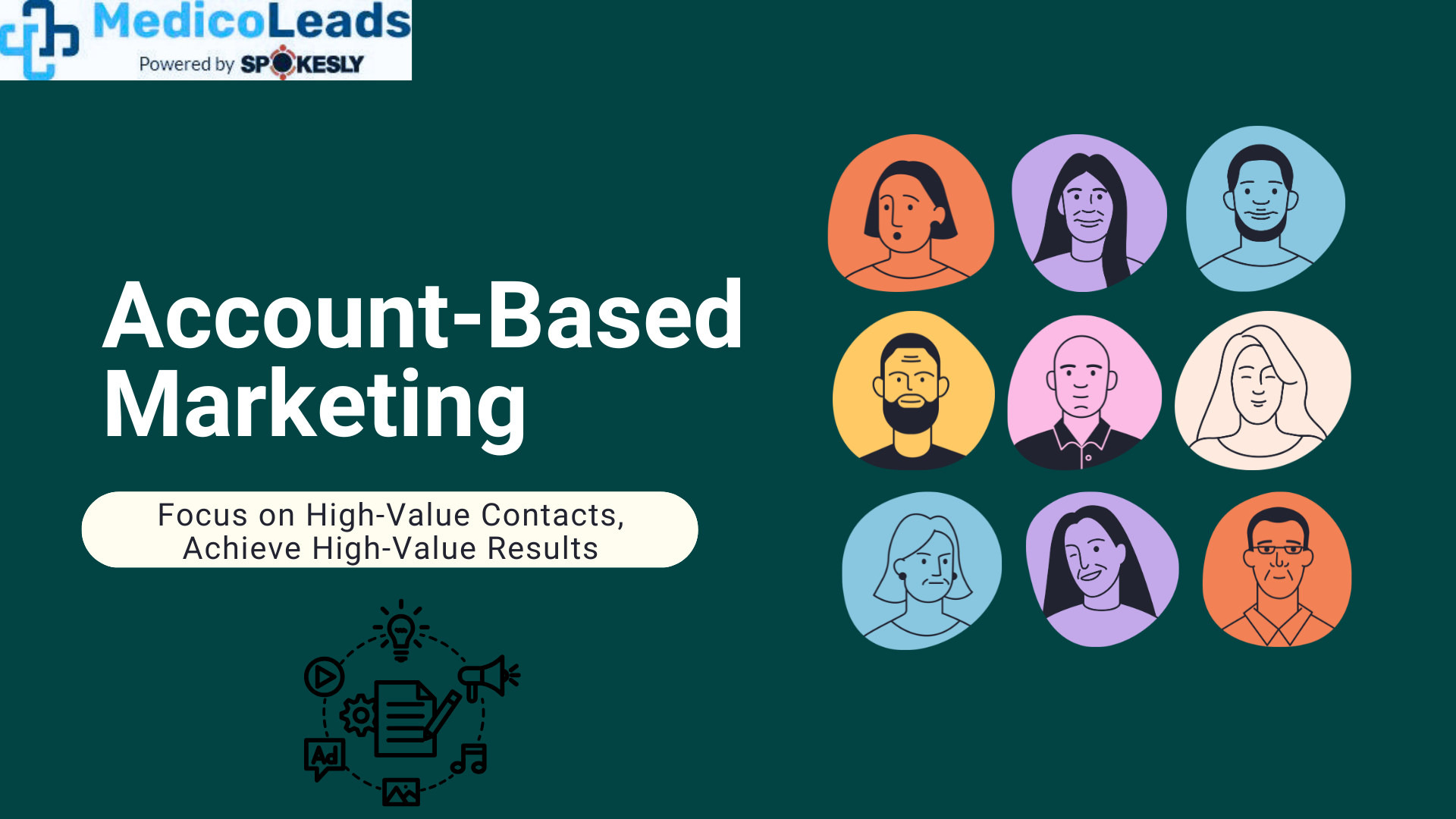 Engage High-Value Healthcare Contacts with Precision