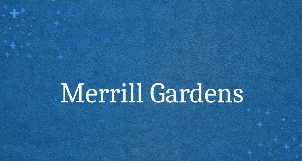 Merrill Gardens