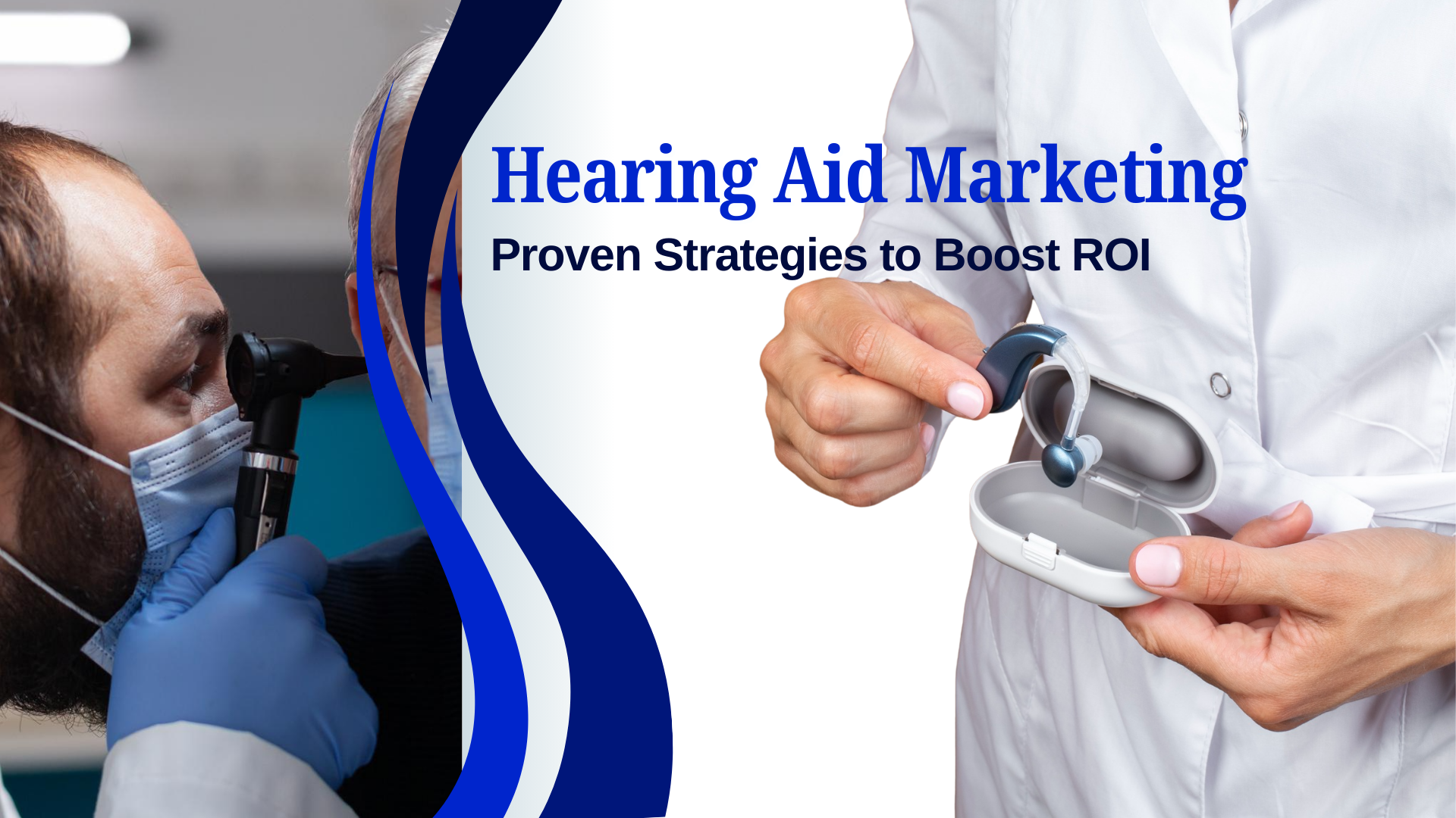 Hearing aid marketing